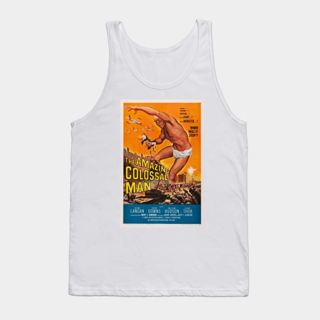 The Amazing Colossal Man Hollywood Horror Vintage Movie Tank Top by vintageposters